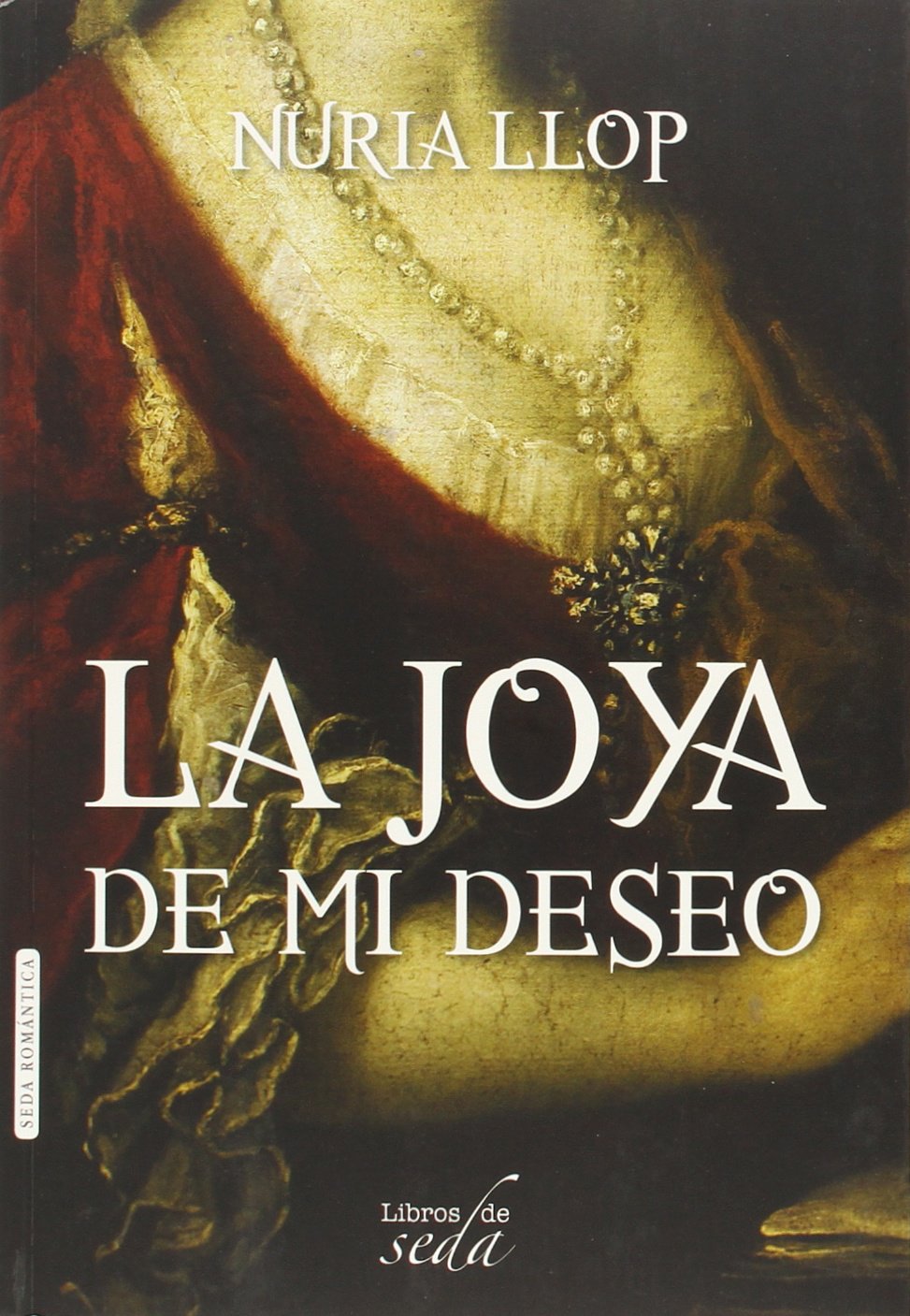 La joya de mi deseo/ The Jewel of My Desire book