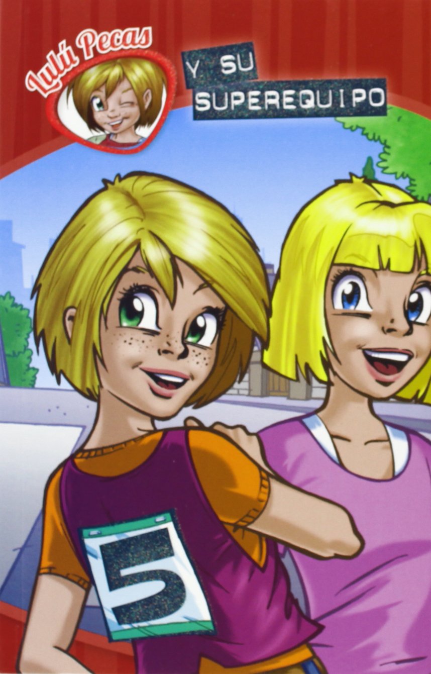 Lulu pecas y su superequipo book