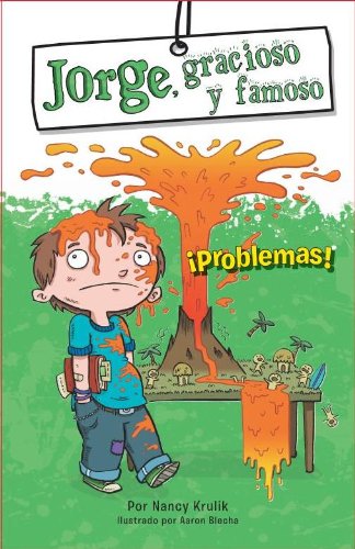 Jorge, gracioso y famoso. ¡Problemas! Learning & Reference