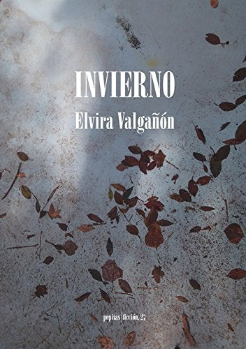 Invierno (Ficción, Band 27) Contemporary literature