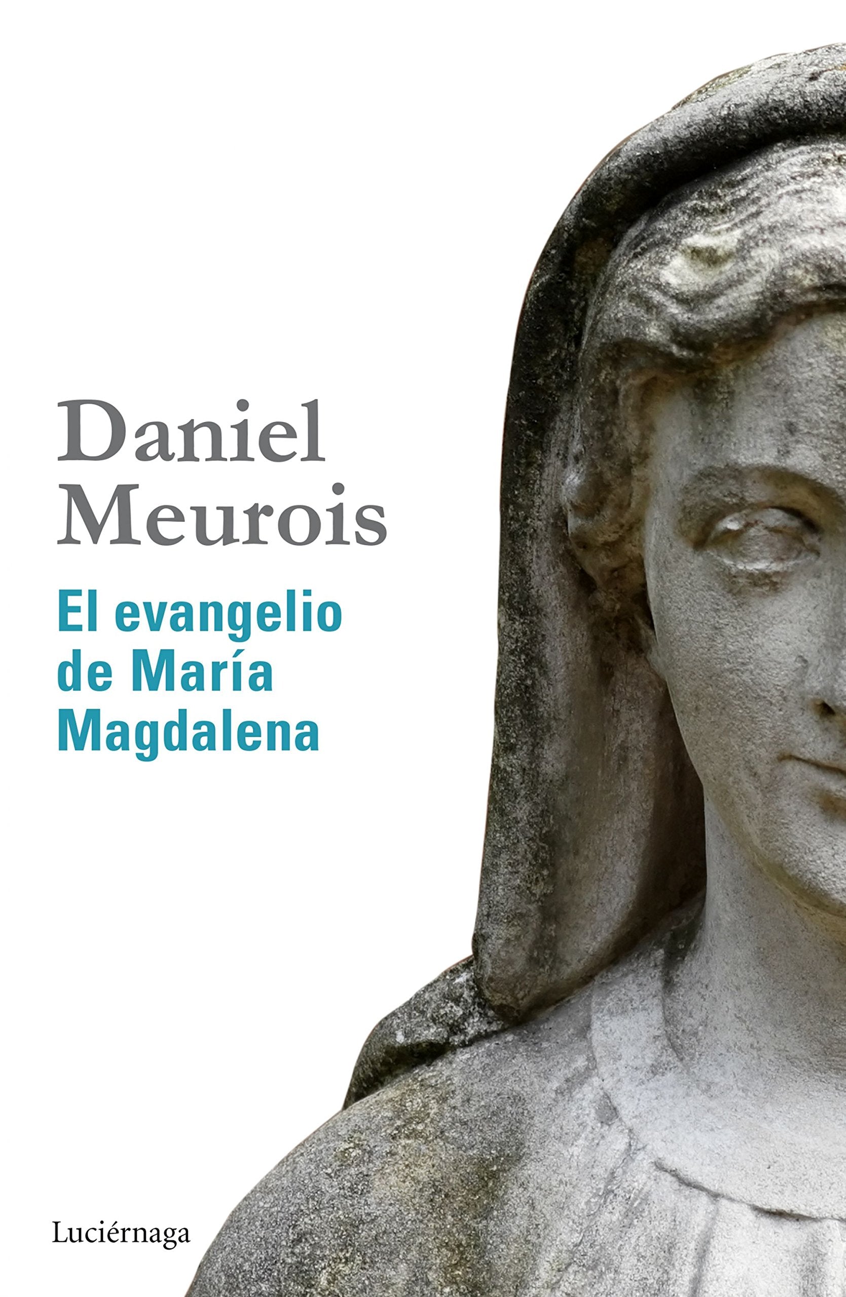 El evangelio de María Magdalena (BIBLIOTECA MEUROIS-GIVAUDAN) Books