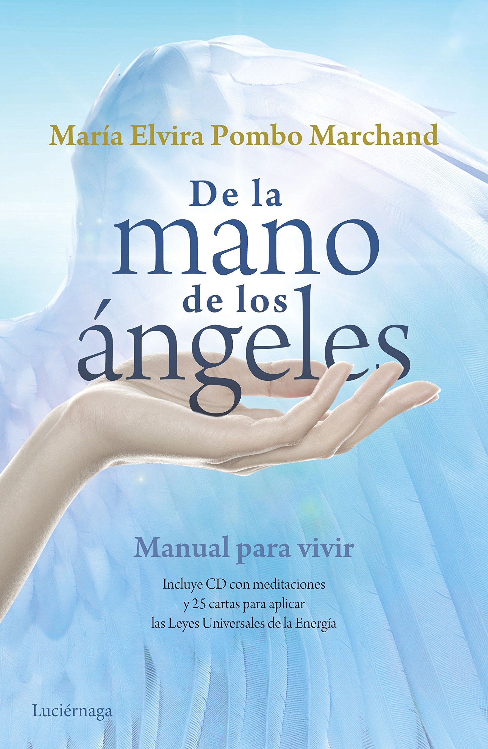 De la mano de los ángeles Religion & Esotericism