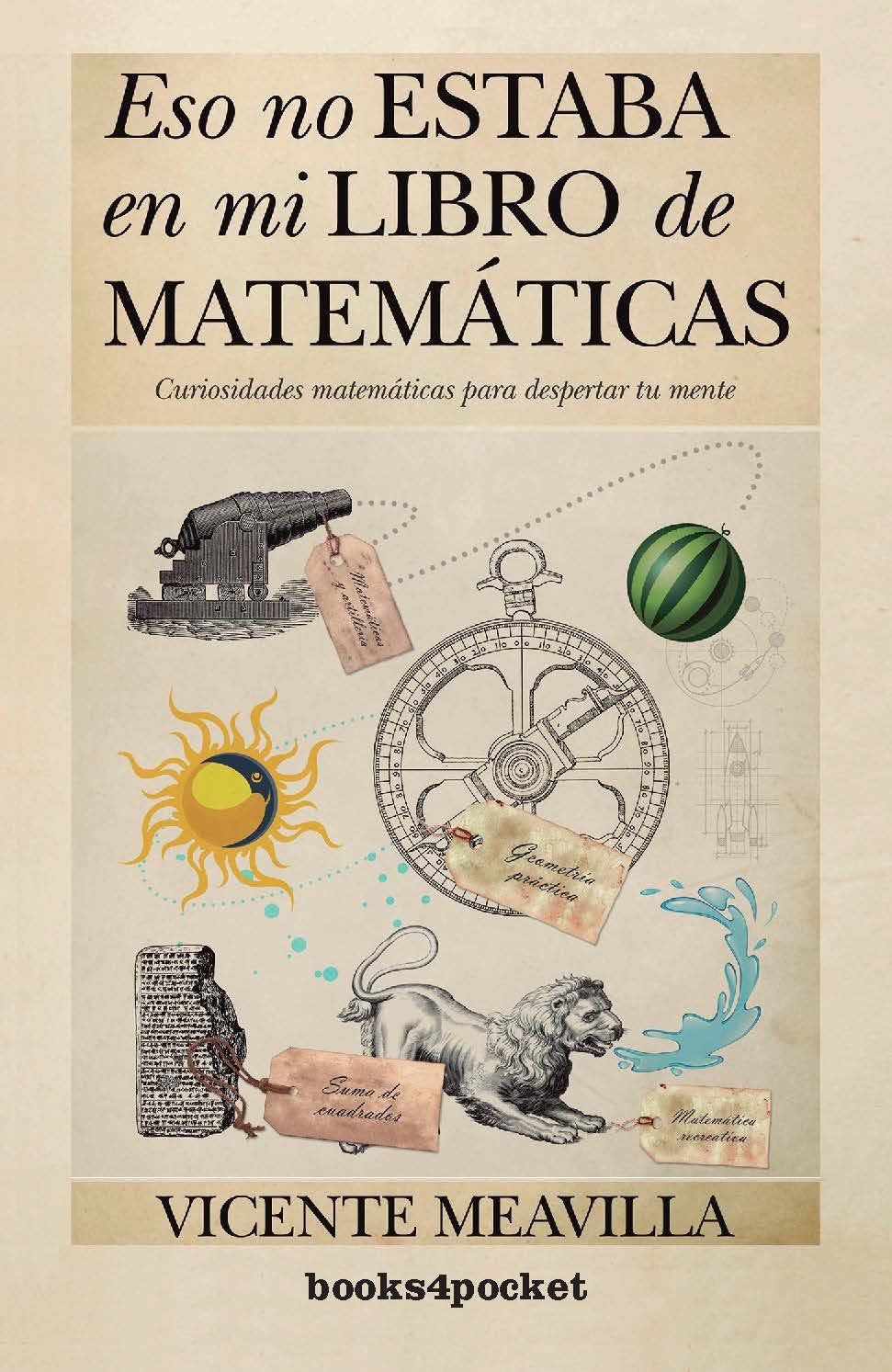 Eso no estaba en mi libro de matemáticas (Ensayo y Divulgación) Mathematics
