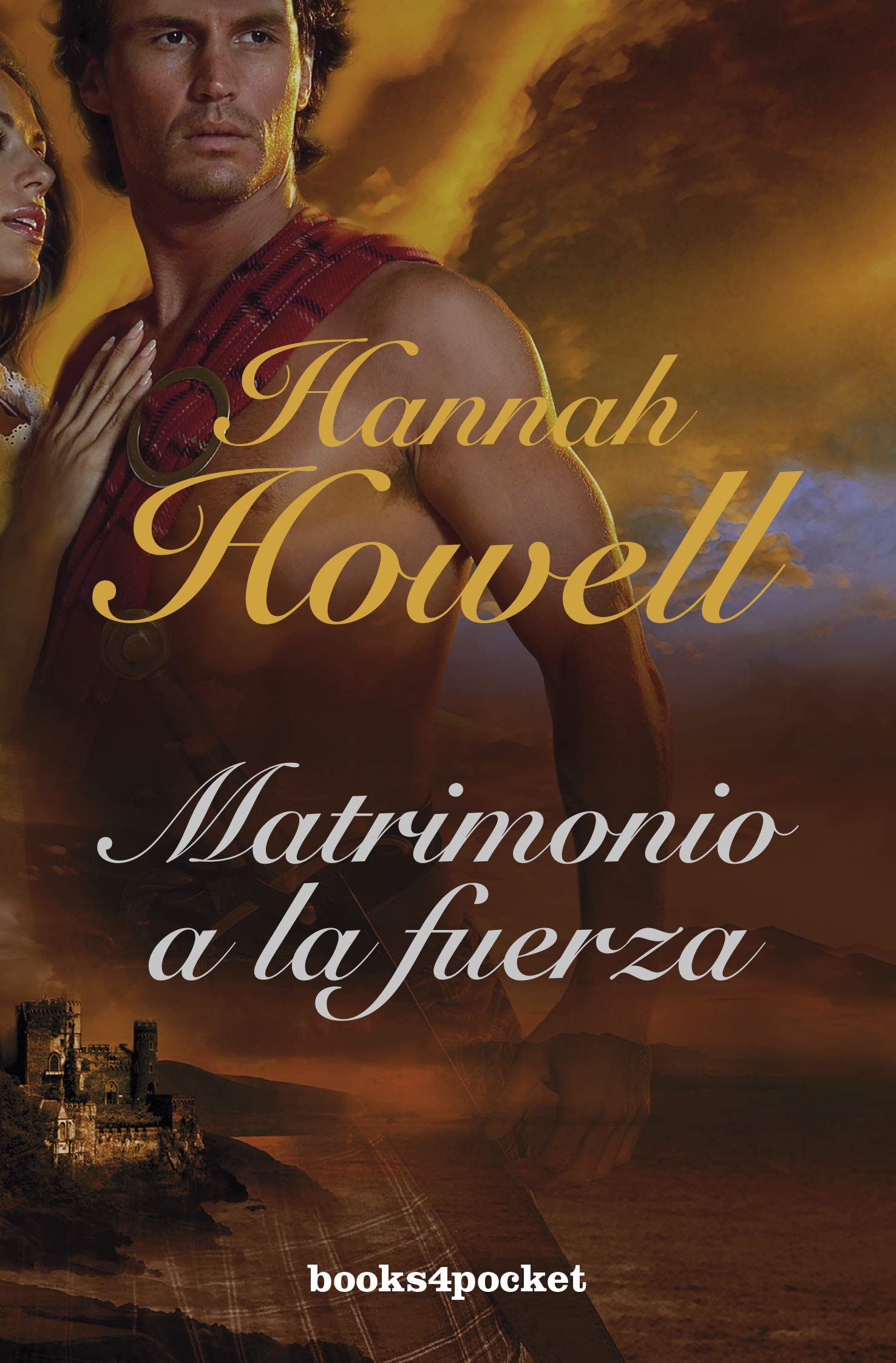 Matrimonio a la Fuerza (Books4pocket romántica) Historical Fiction