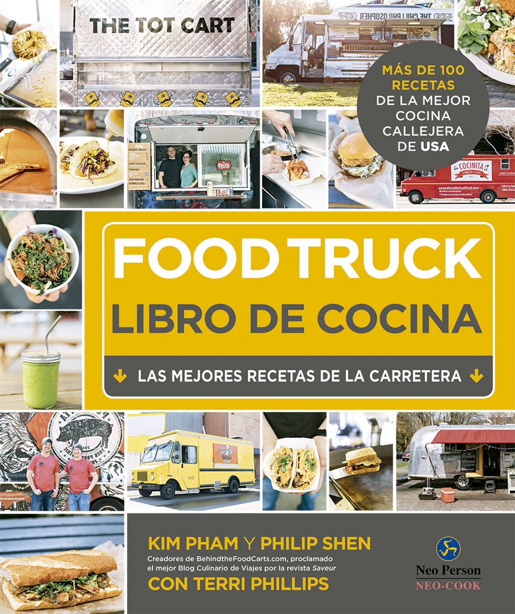 Food truck, libro de cocina : las mejores recetas de la carretera book