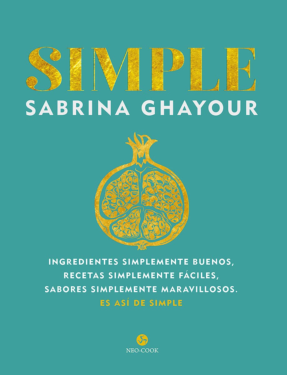 Simple: Ingredientes simplemente buenos, recetas simplemente fáciles, sabores simplemente maravillosos. Es así de simple (NeoPerson Cook) Leisure, Home & Garden