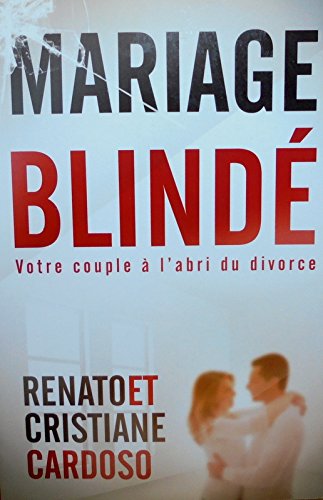 MARIAGE BLINDÉ (MATRIMONIO BLINDADO EN FRANCÉS) (General) Books