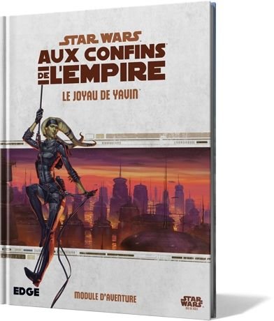 Le Joyau de Yavin (Star Wars : Aux Confins de l'Empire) book