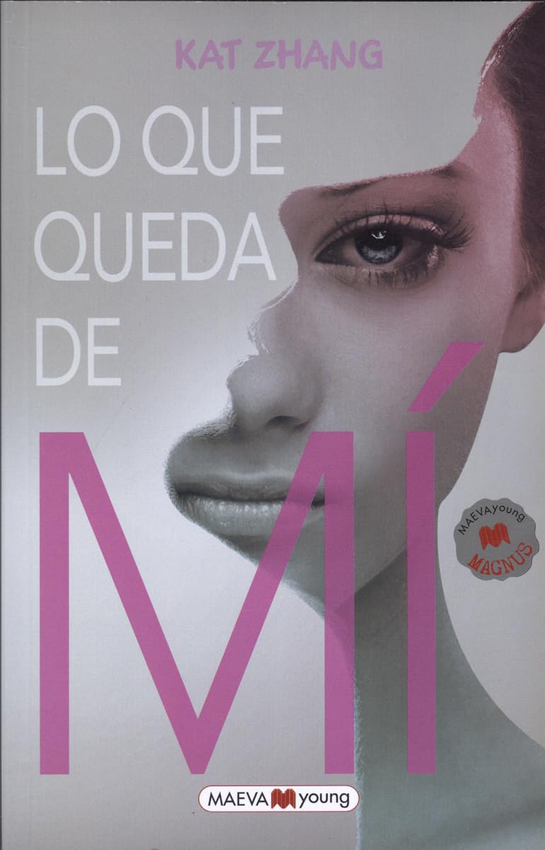Lo que queda de mi / What's Left of Me book