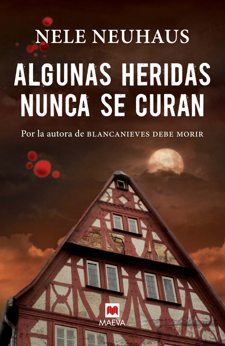 Algunas heridas nunca se curan / Some wounds never heal book