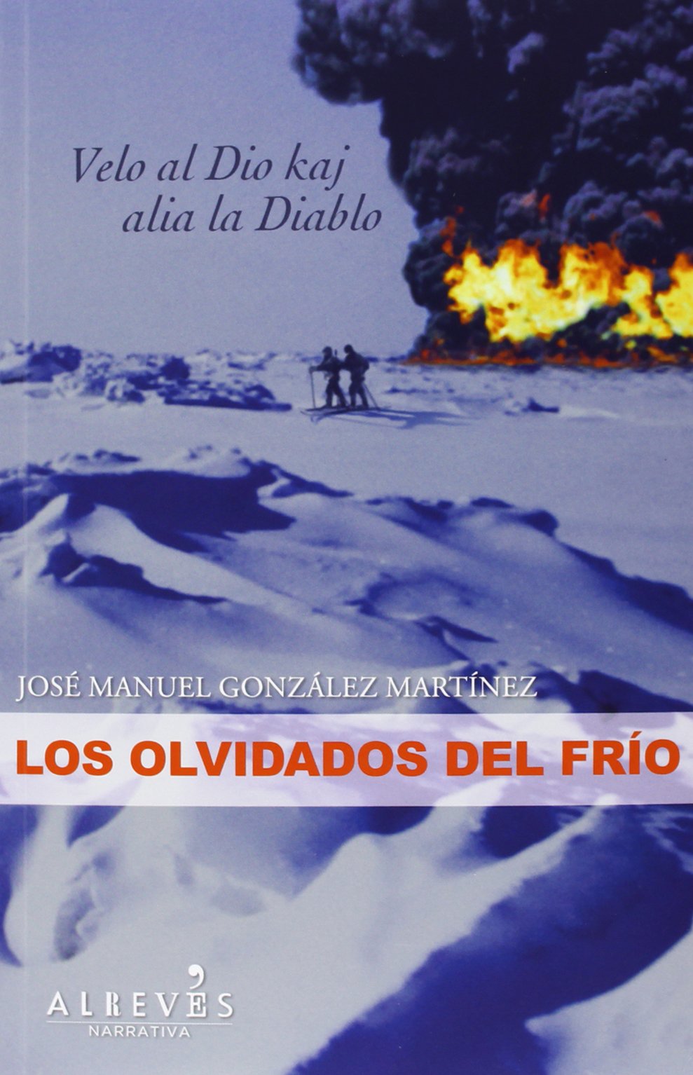 Los olvidados del frío book