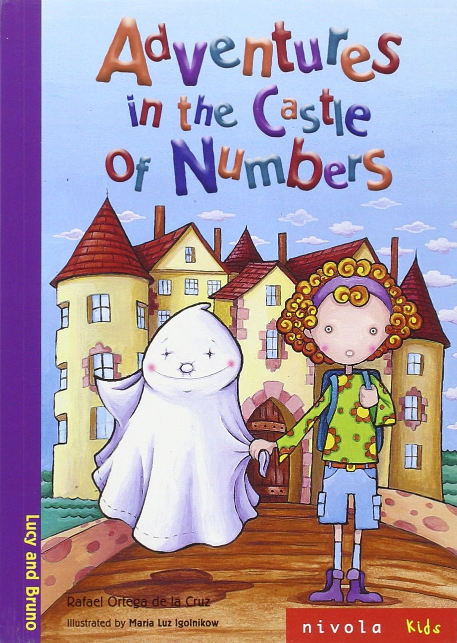 Adventures in the castle of numbers (Nivola Kids, Band 5) Non-fiction