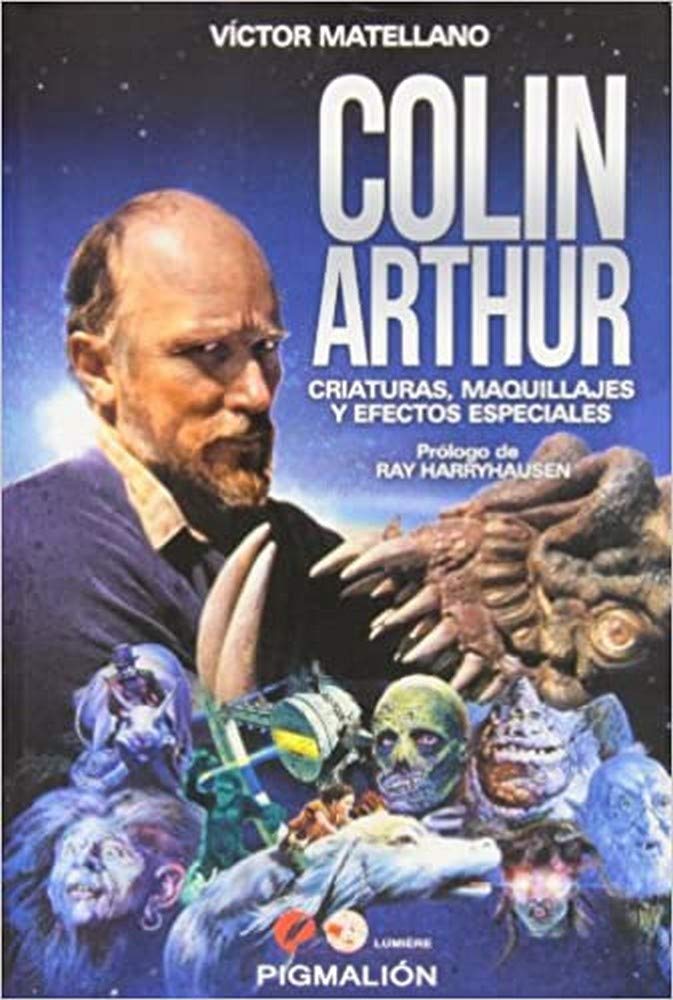 Colin Arthur : criaturas, maquillajes y efectos especiales Learning & Reference