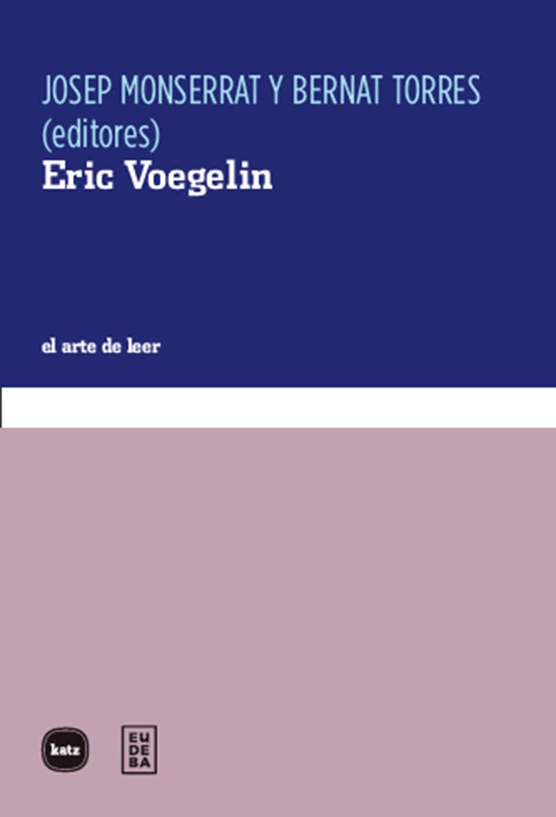 Eric Voegelin (el arte de leer, Band 3102) Books