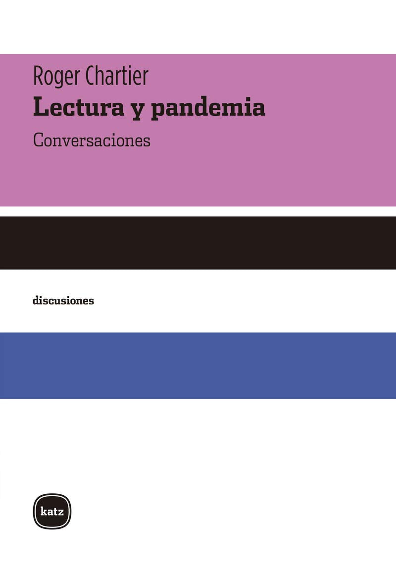 Lectura y pandemia: Conversaciones (discusiones, Band 2055) Books