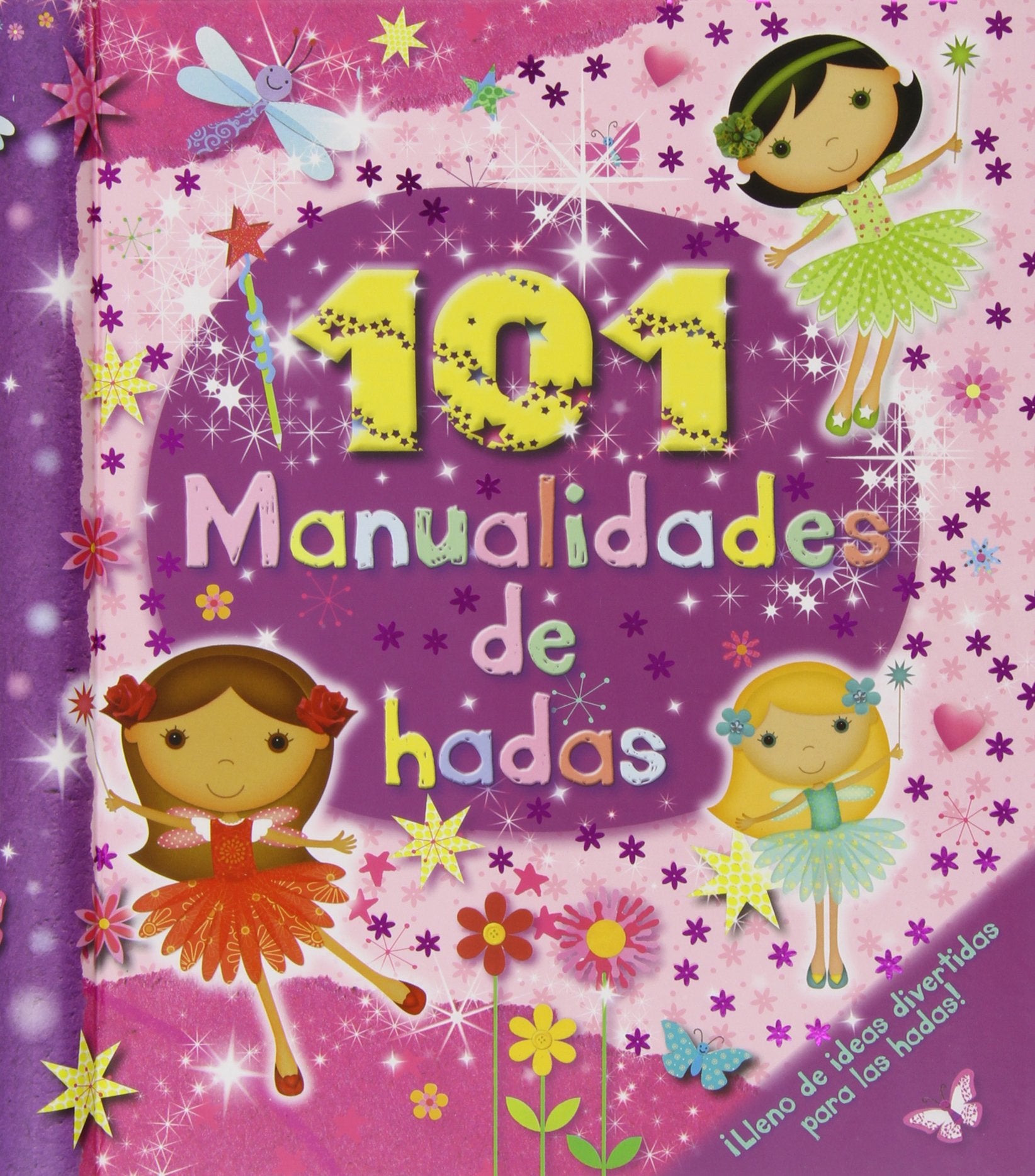 101 Manualidades De Hadas (Kids Art Series) Books