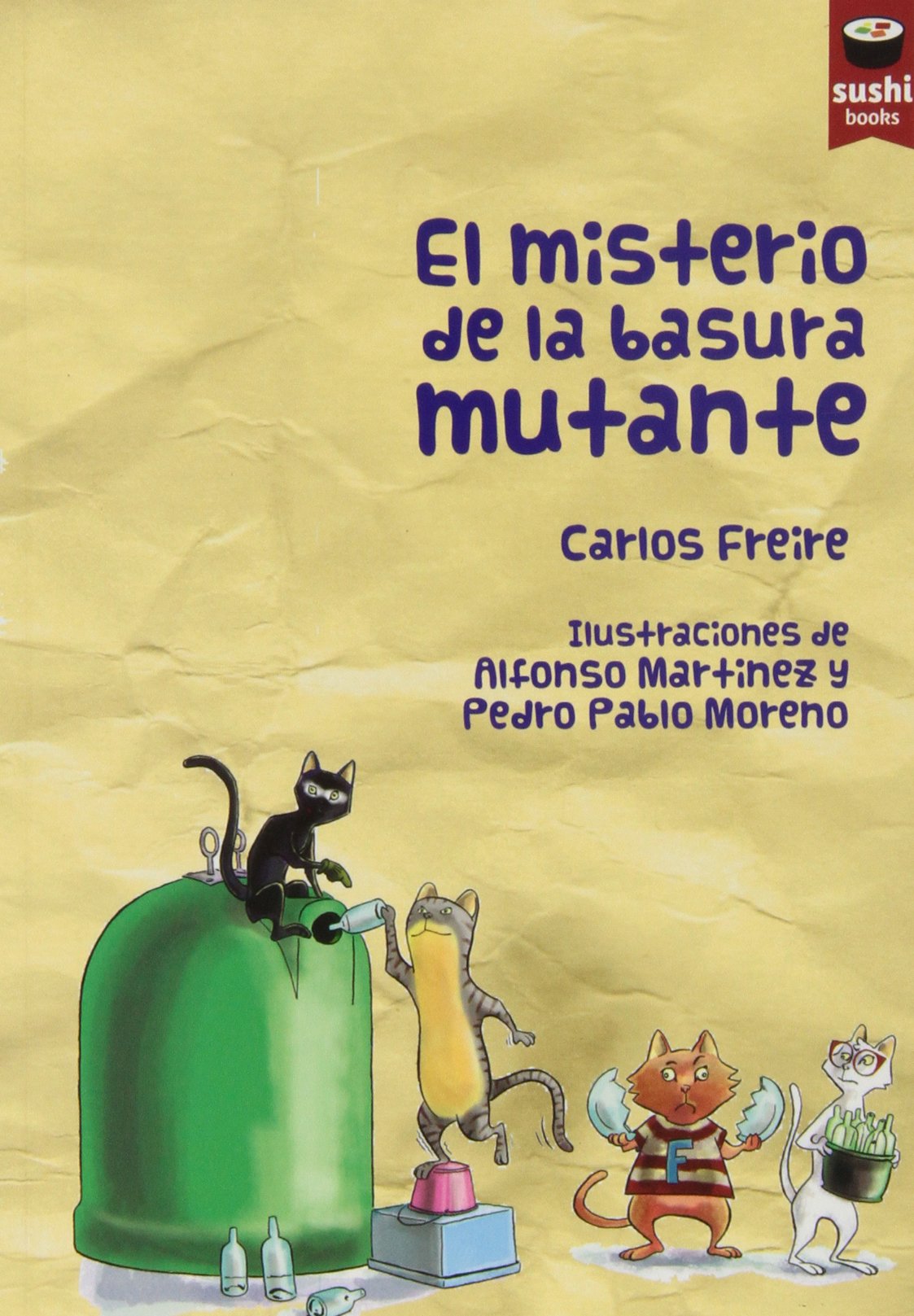El misterio de la basura mutante book