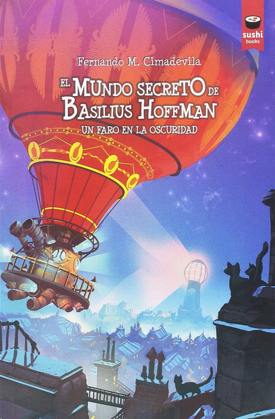 El mundo secreto de Basilius Hoffman : un faro en la oscuridad Social Sciences