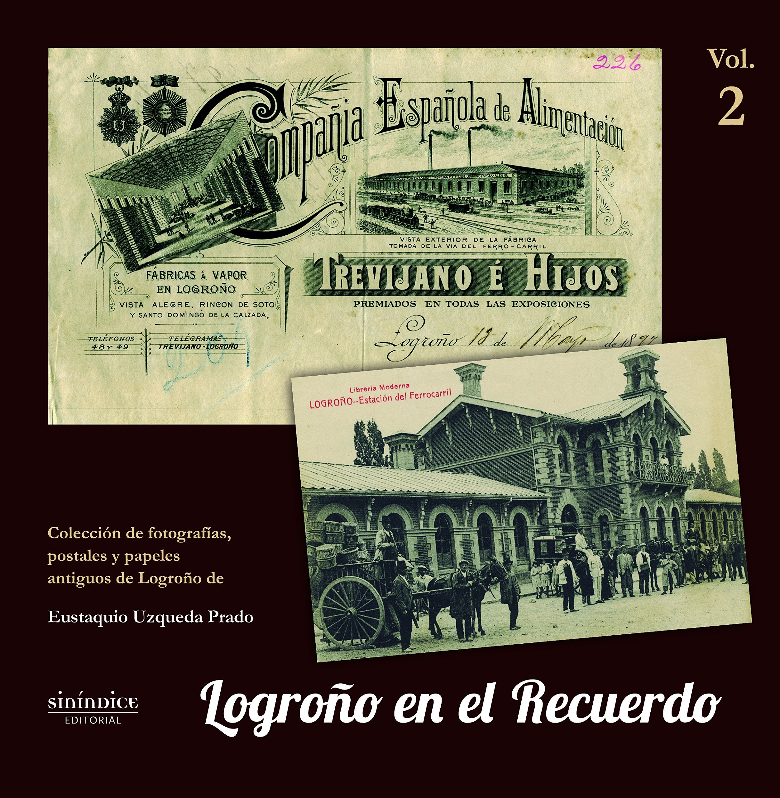 Logroño en el recuerdo: Volumen II Books