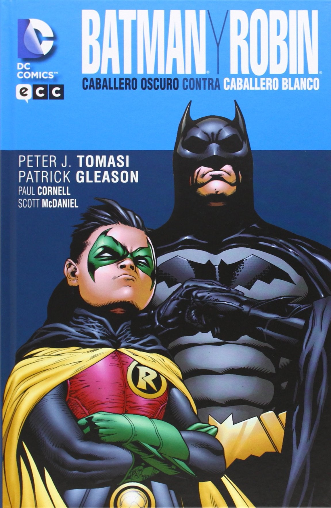 Batman y Robin: Caballero Oscuro contra Caballero Blanco book