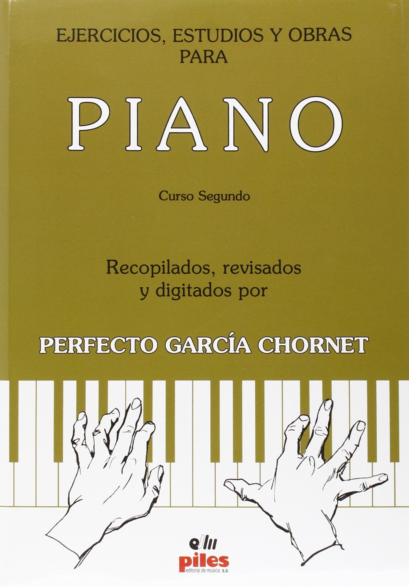 Ejercicios, estudios y obras para piano Curso Segundo Books