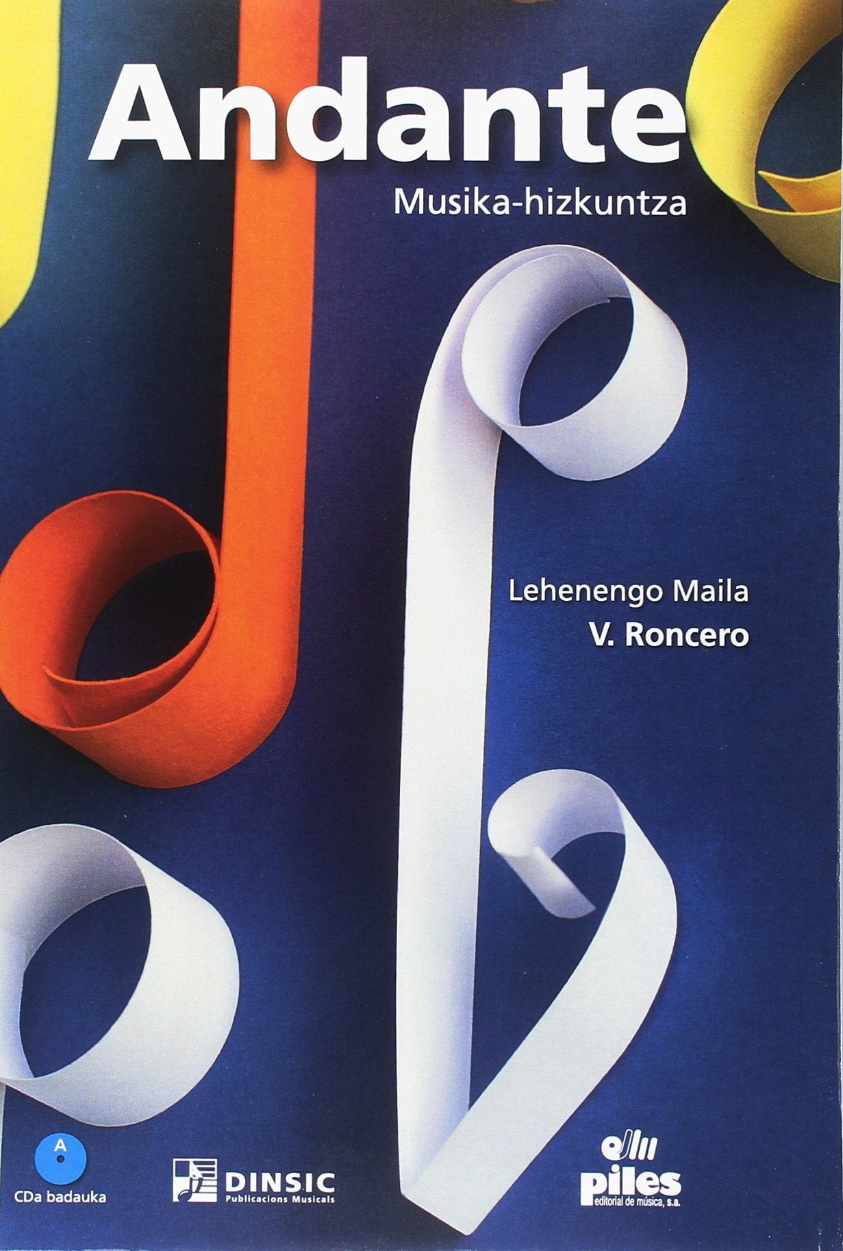 Andante Musika-Hizkuntza. Lehenengo Maila + Cd Books