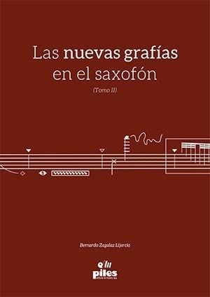 Las nuevas Grafías en el Saxofón. Tomo II Books