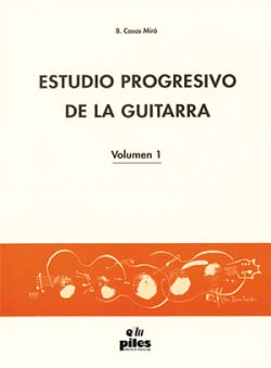 Estudio Progresivo de la Guitarra Vol. 1 book