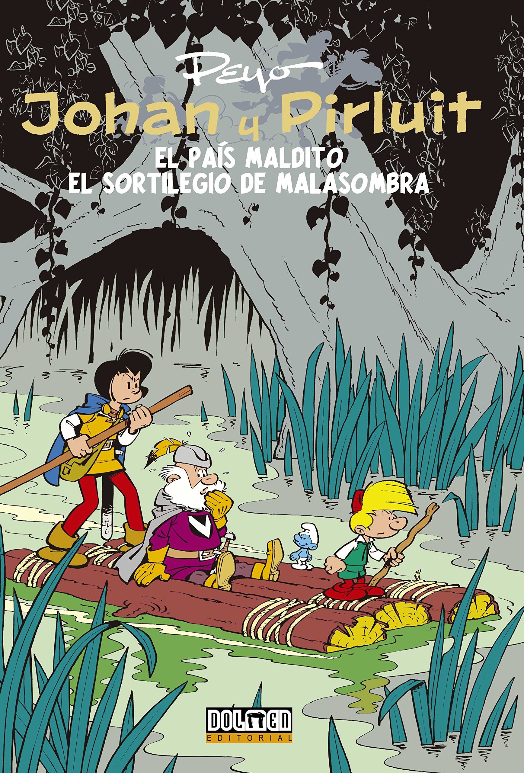 Johan y Pirluit 05: El pais maldito el sortilejio de malasombra: El país maldito y el sortilegio de malasombra (Fuera Borda) Manga