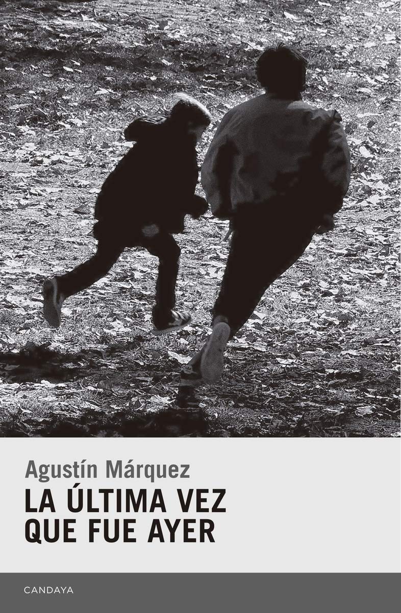 La última vez que fue ayer Books