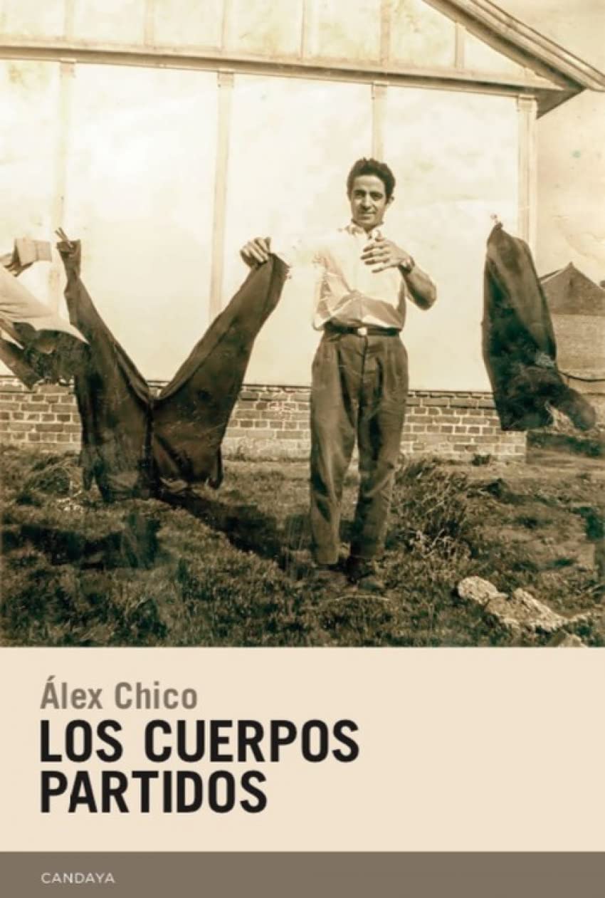 Los cuerpos partidos Contemporary literature