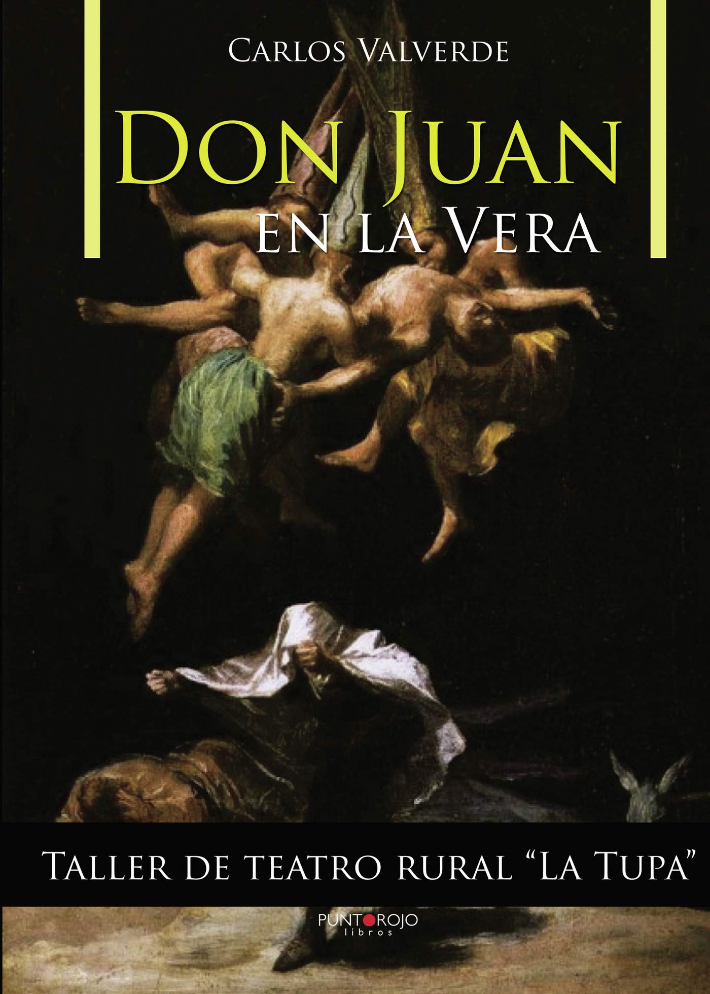 Don Juan en la Vera Film, Art & Culture