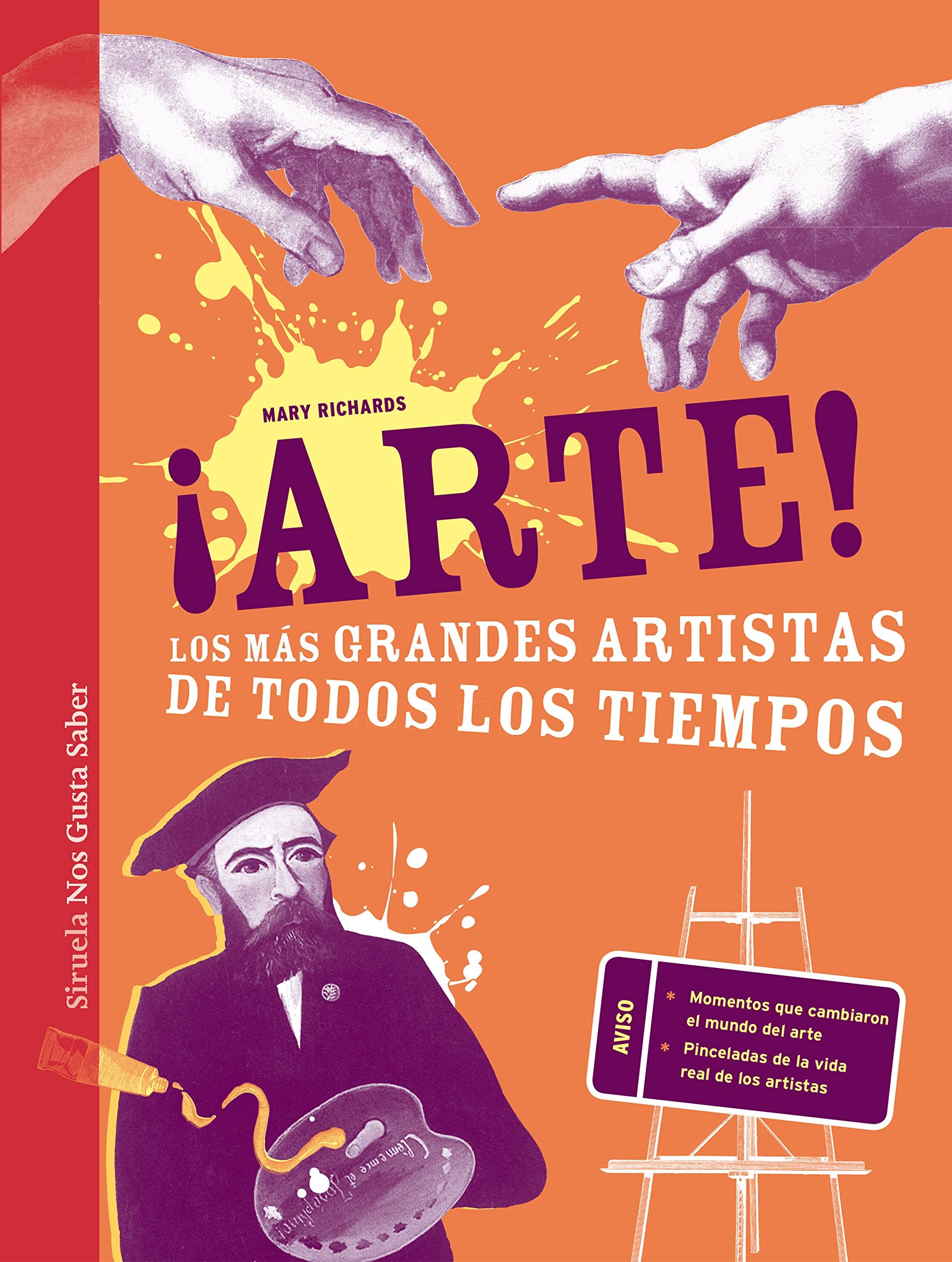 ¡Arte! : los más grandes artistas de todos los tiempos Social Sciences