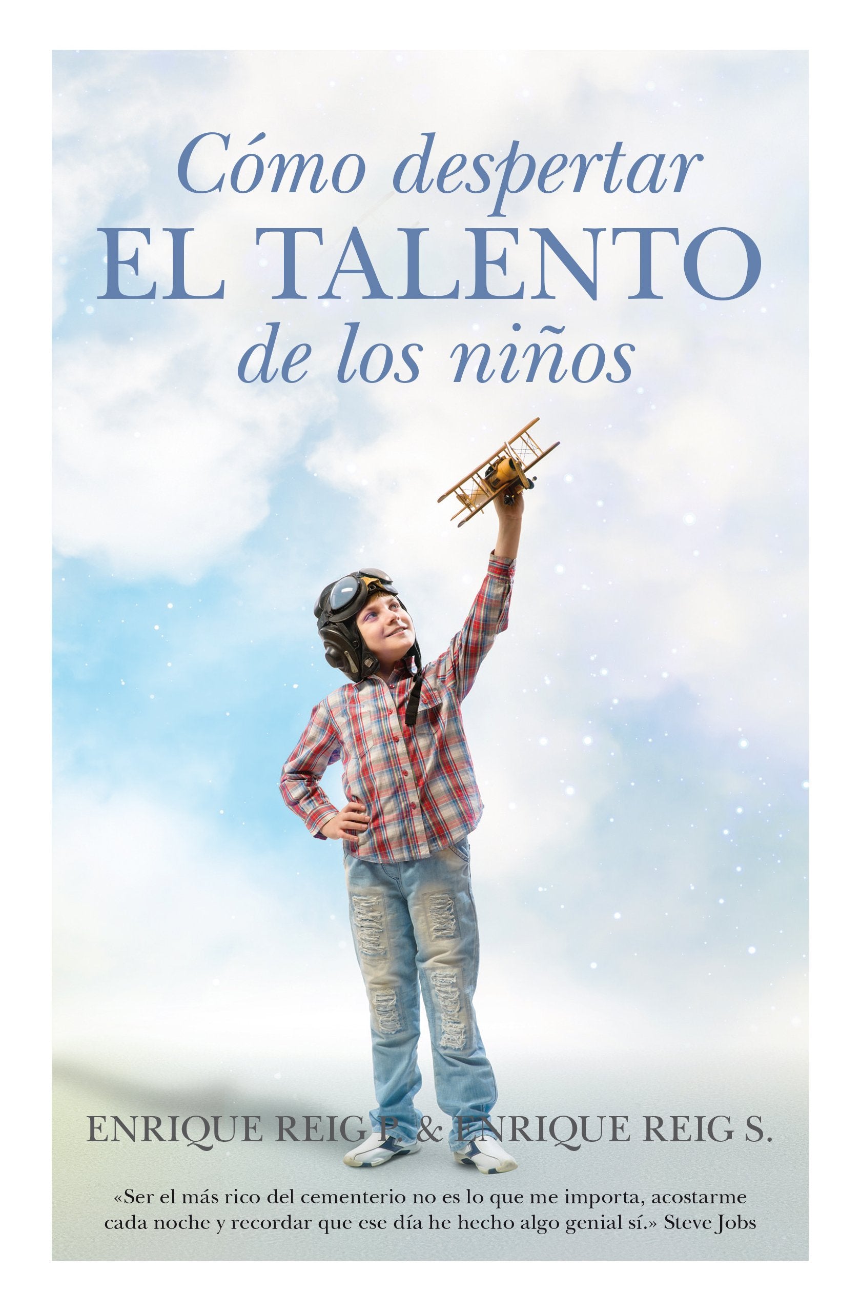 Cómo despertar el talento de los niños book