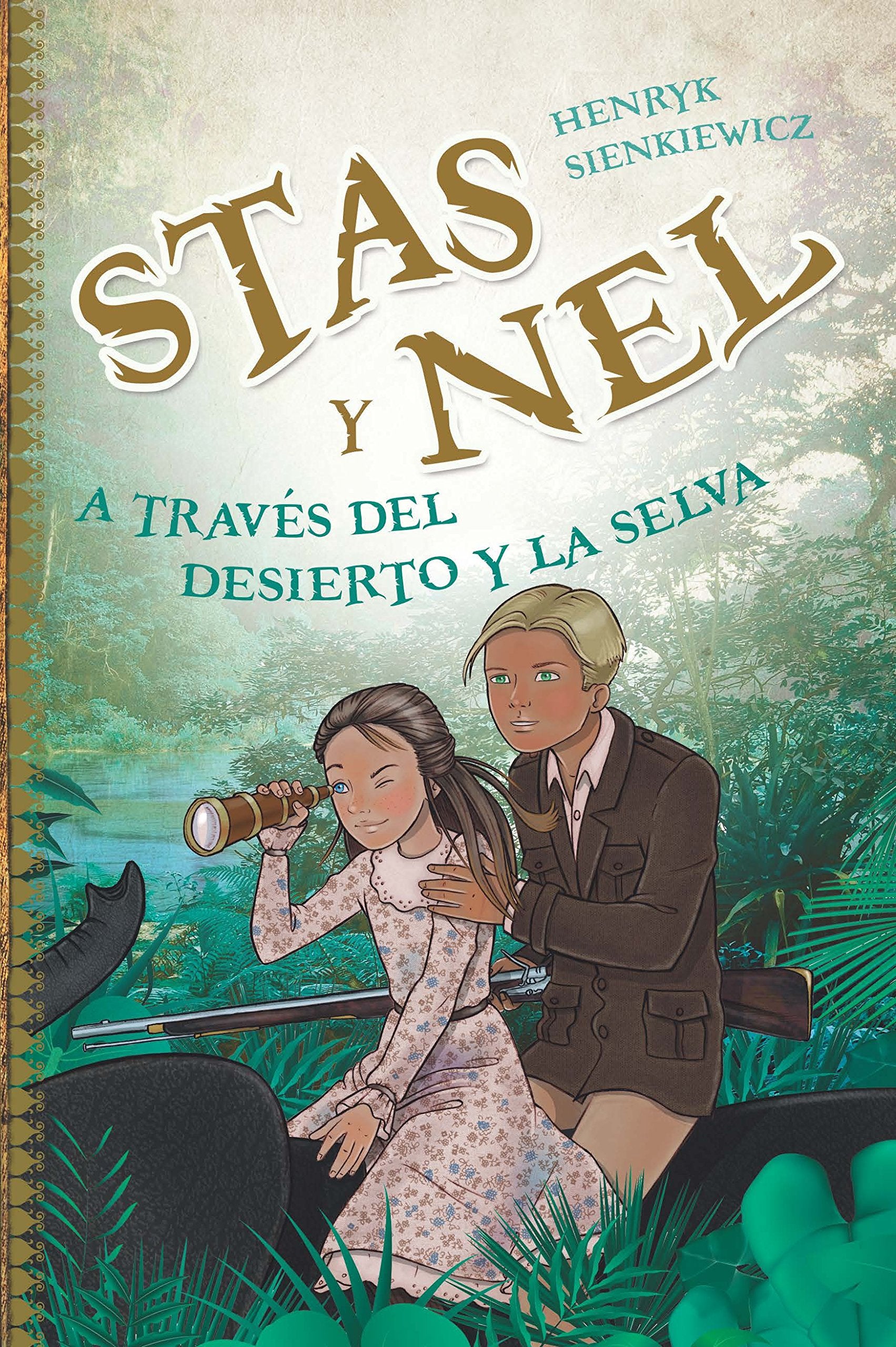 Stas y Nel a través del desierto y la selva book