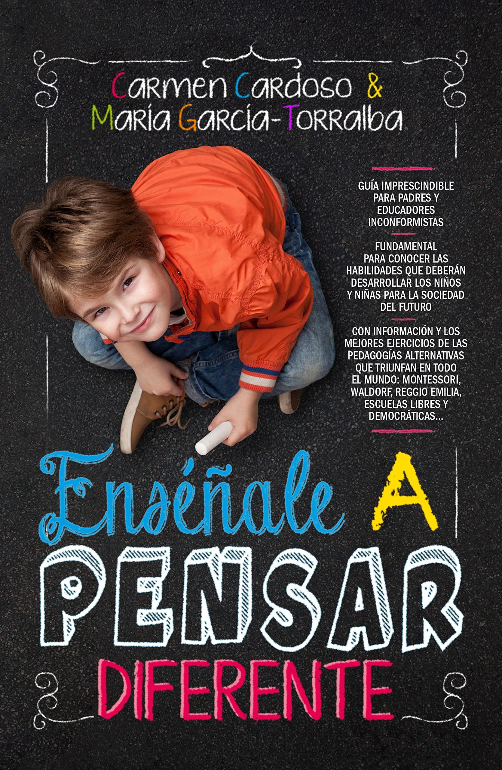Ensenale a Pensar Diferente: Guía de la educación alternativa (Padres y educadores) Study Guides