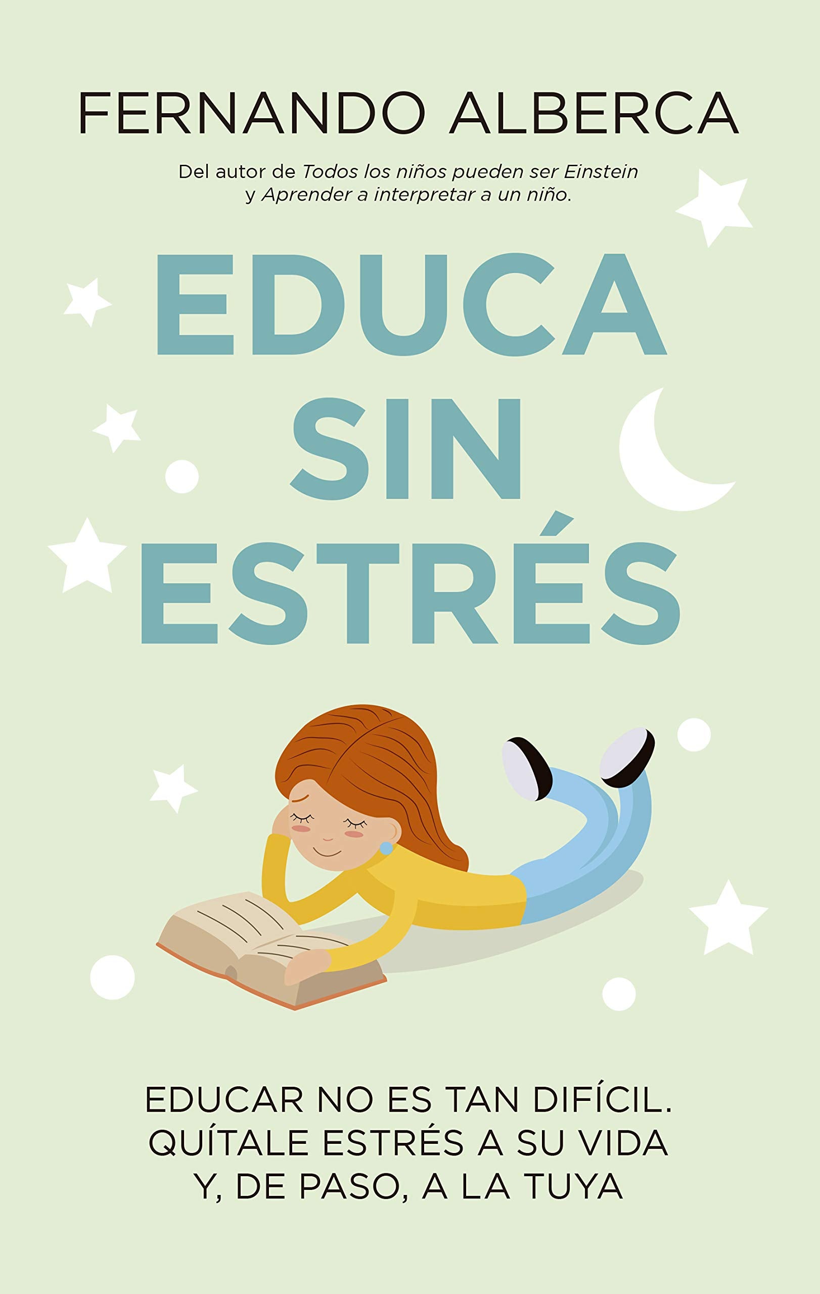Educa Sin Estres (Padres y educadores) Study Guides