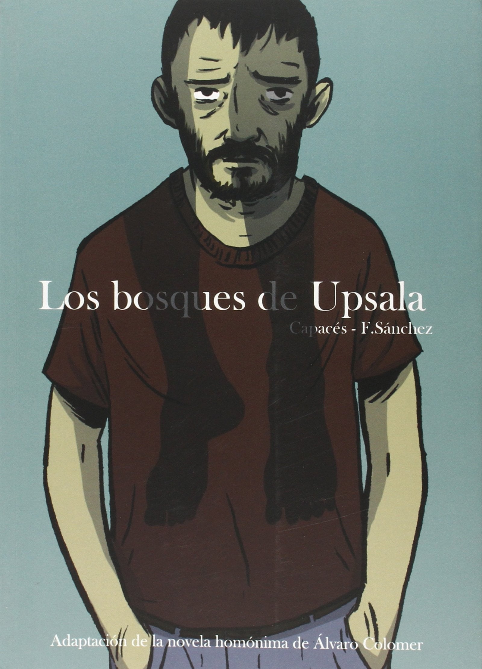 Los bosques de Upsala (COLECCIÓN SOLYSOMBRA, Band 71) Books