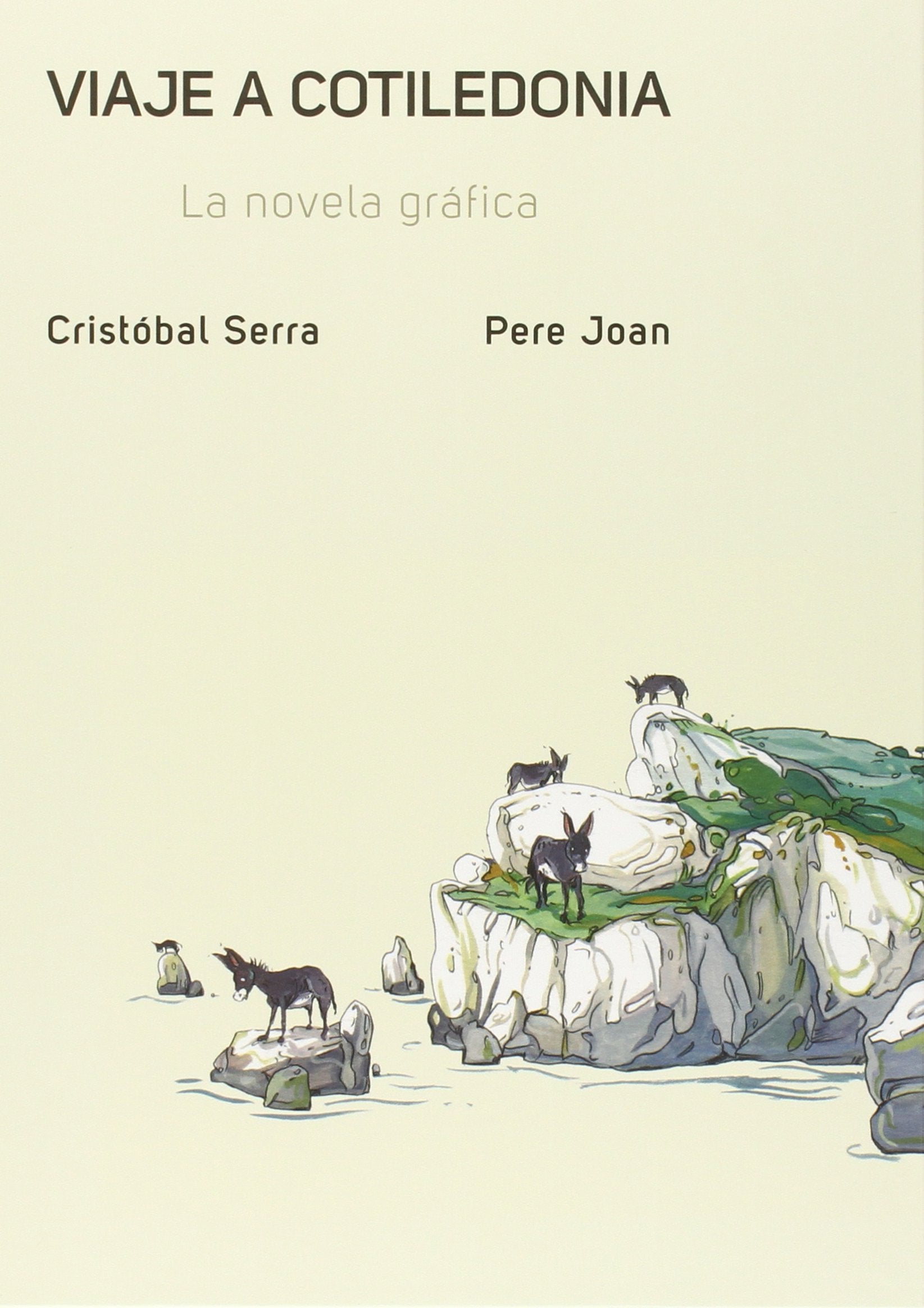 VIAJE A COTILEDONIA. LA NOVELA GRÁFICA. book