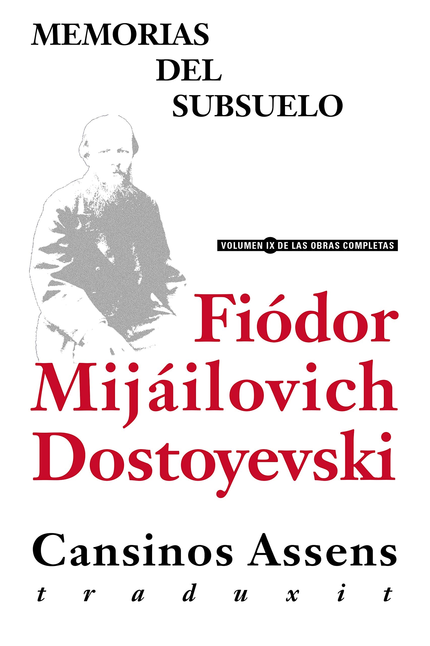 Memorias del subsuelo: Dostoevskiï, Fiodor Mijaïlovich (ISNI: 0000 0001 2146 2392) (Arca Ediciones Traducciones, Band 13) Contemporary literature Books