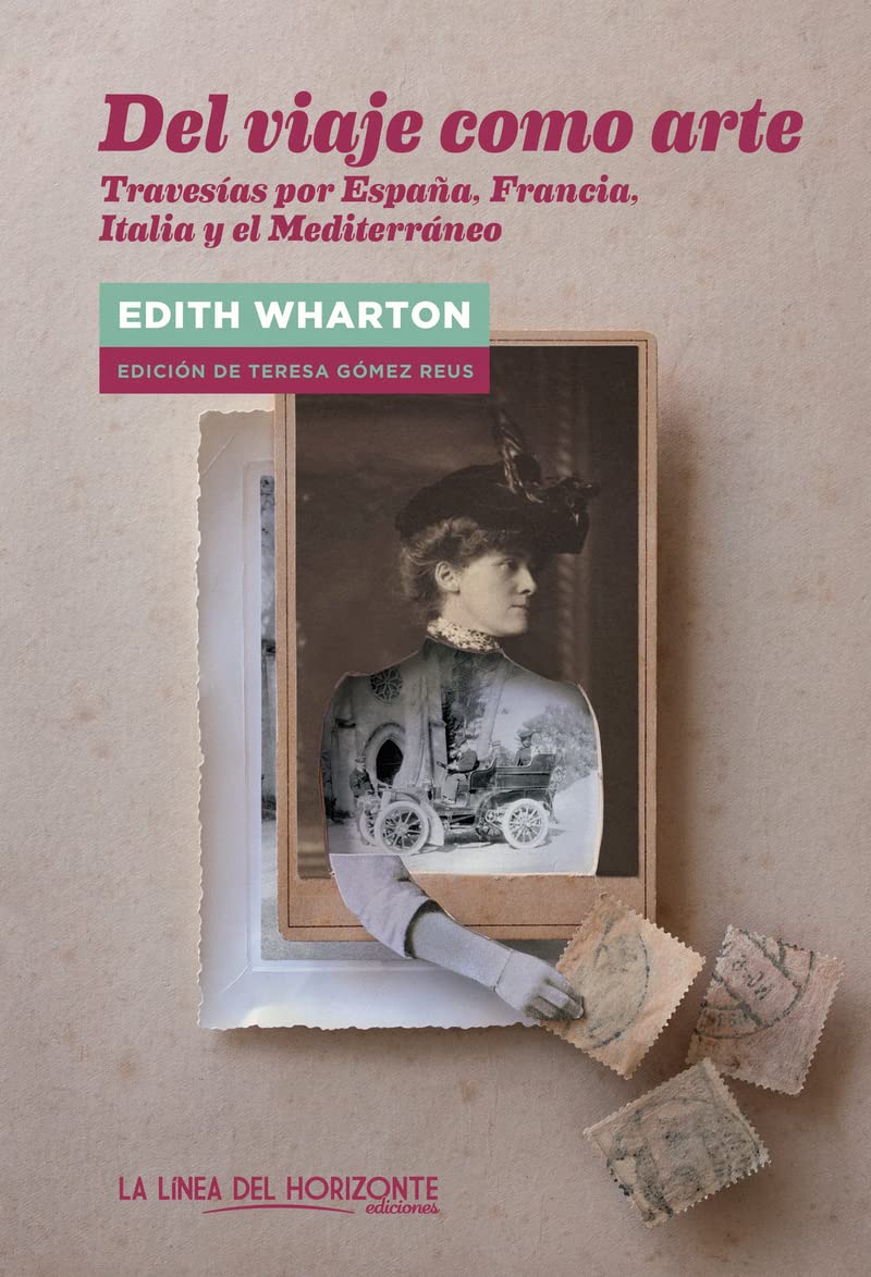 Del viaje como arte : travesías por España, Italia, Francia y el Mediterráneo (Fuera de sí) Non-fiction