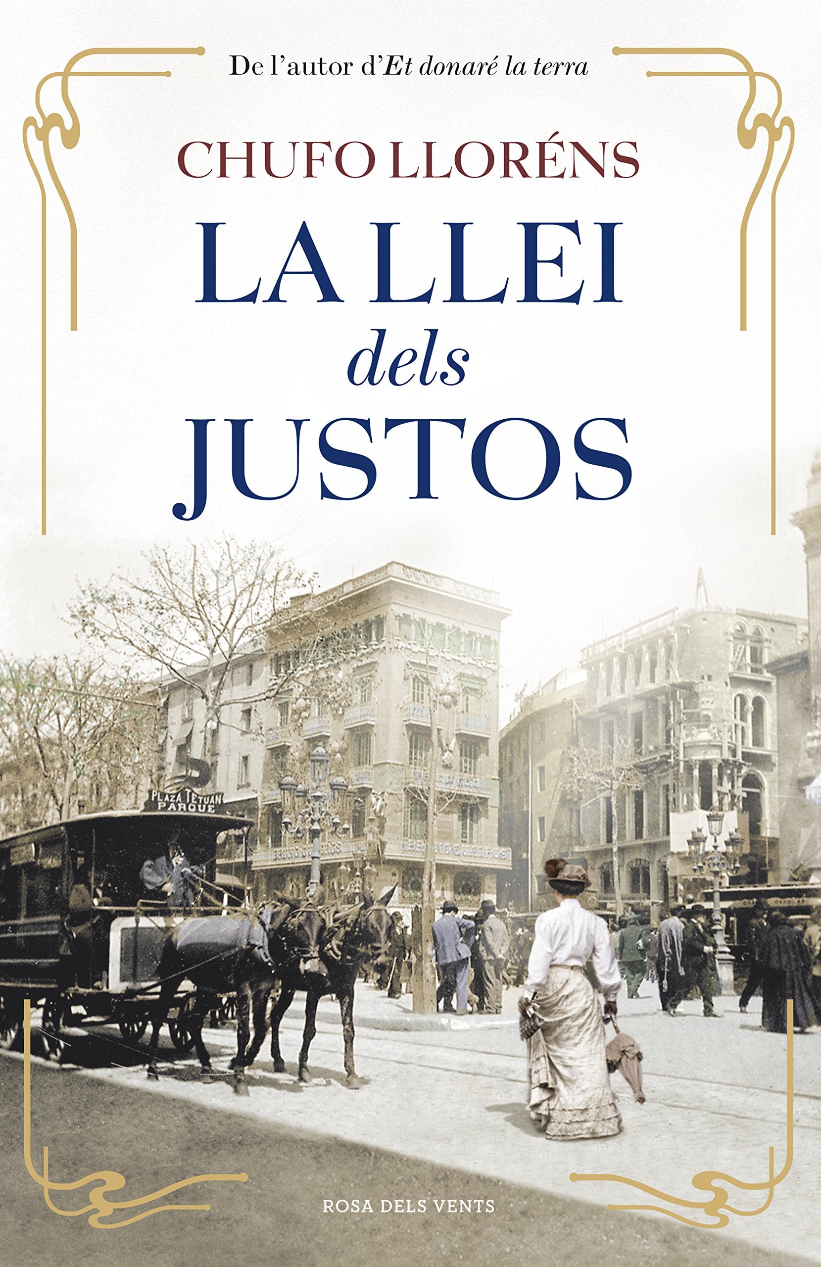 La llei dels justos (Narrativa) Historical Fiction