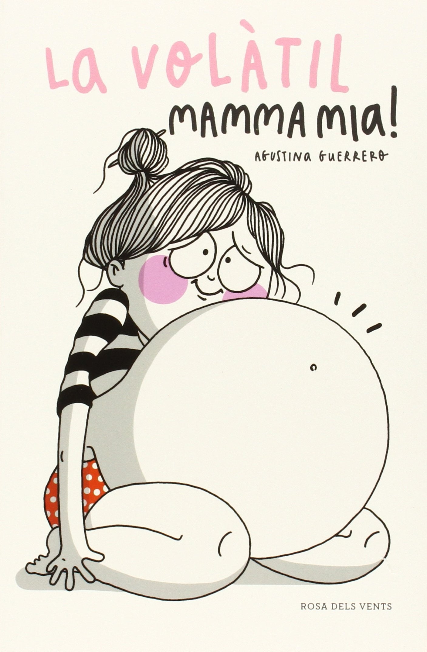 Mamma mia! (La Volàtil) book
