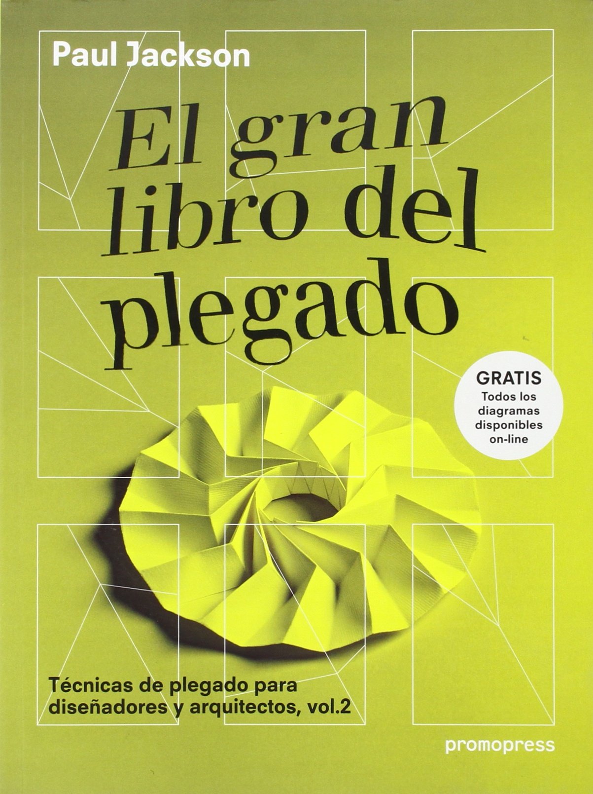 El gran libro del plegado : técnicas de plegado para diseñadores y arquitectos 2 Social Sciences