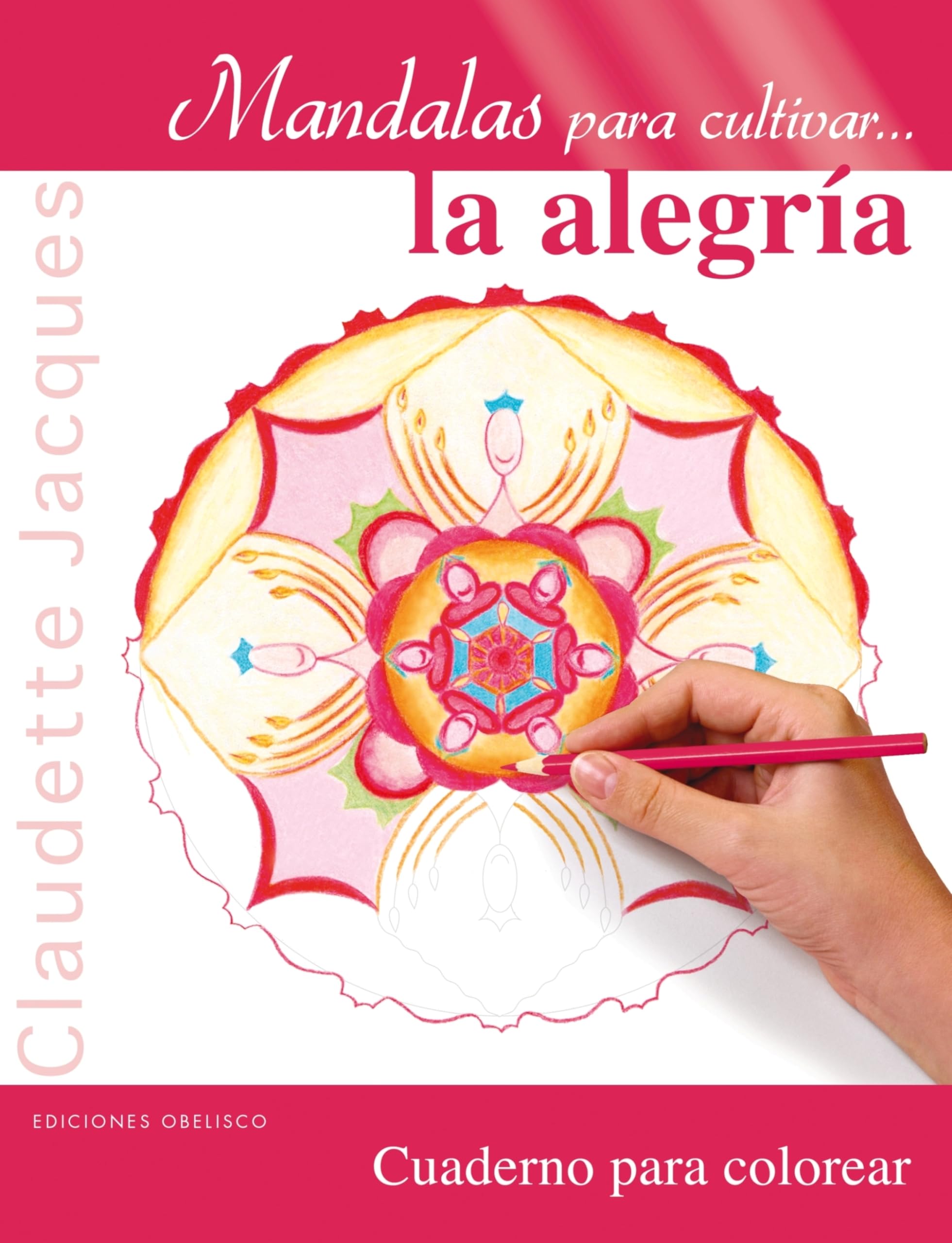Mandalas Para Cultivar la Alegria: Cuaderno Para Colorear (NUEVA CONSCIENCIA) Hobbies & Crafts