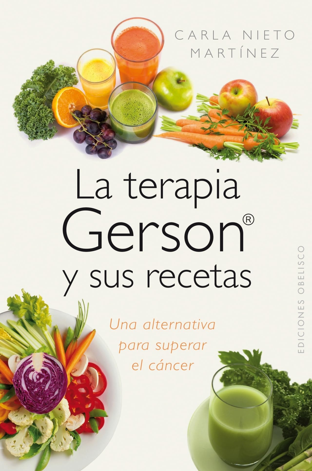 La terapia Gerson y sus recetas (SALUD Y VIDA NATURAL) Leisure, Home & Garden