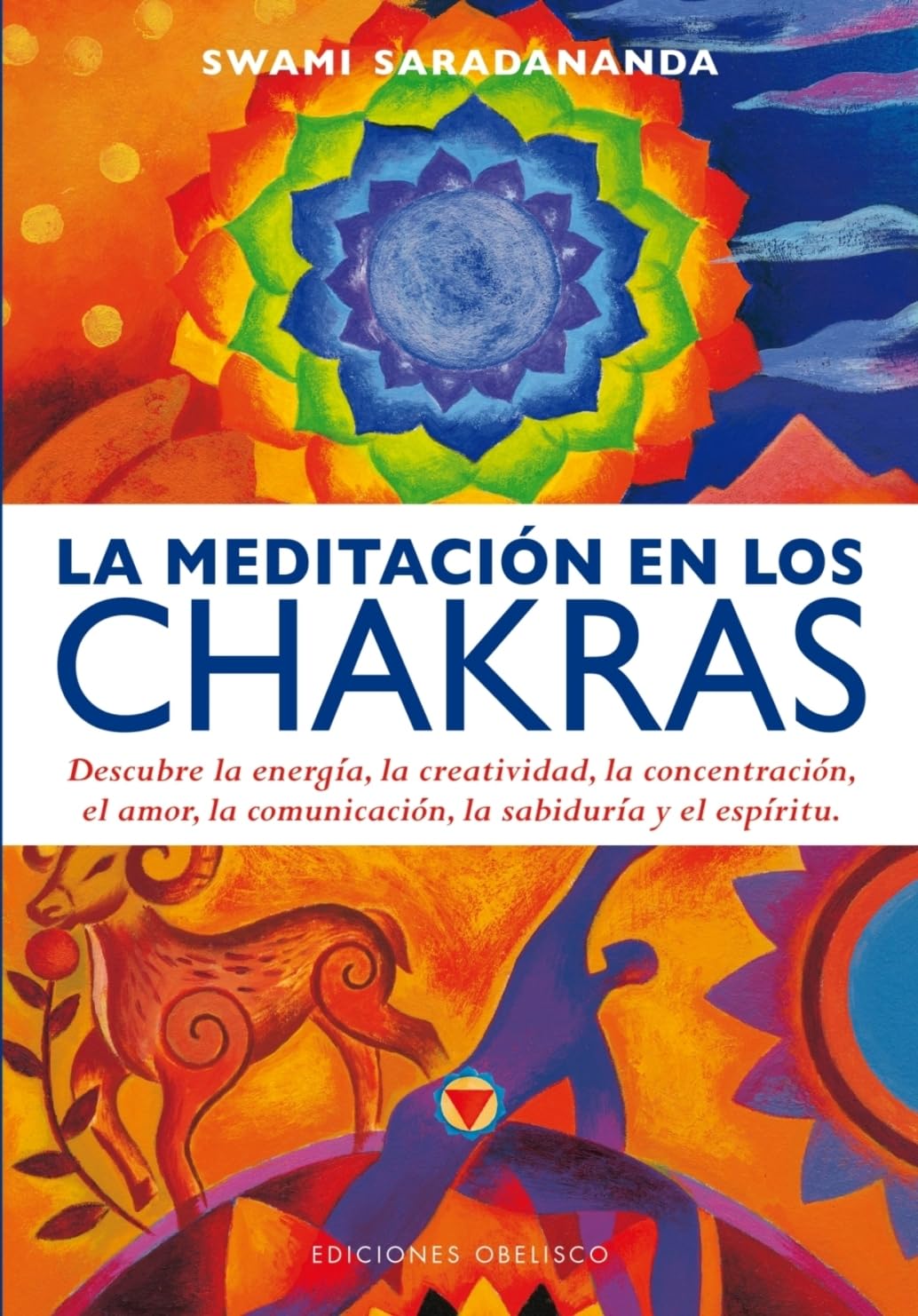 La meditacion en los chacras / Chakra Meditation book
