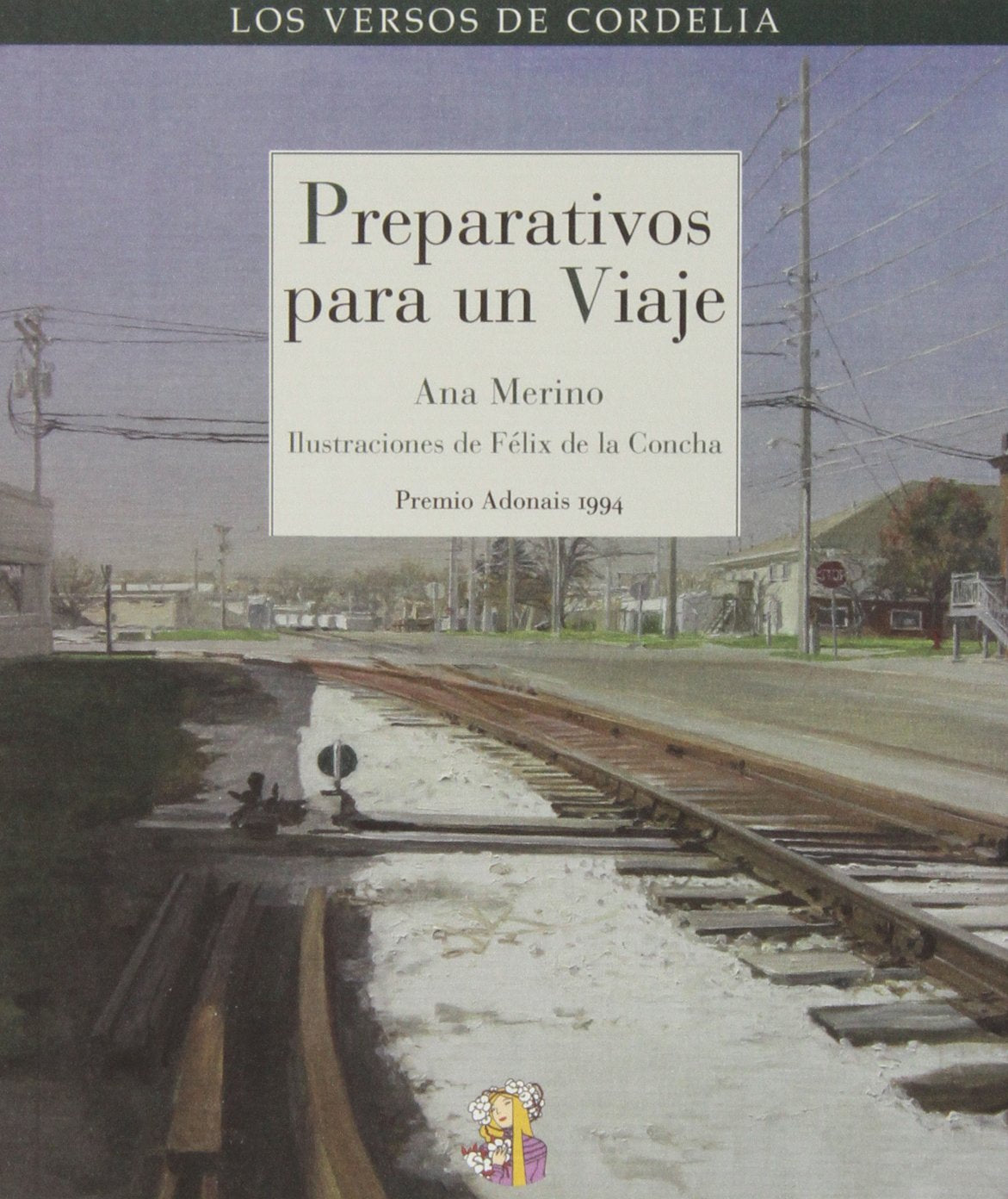 Preparativos para un viaje: Premio Adonais 1994 (Los Versos de Cordelia, Band 16) Education
