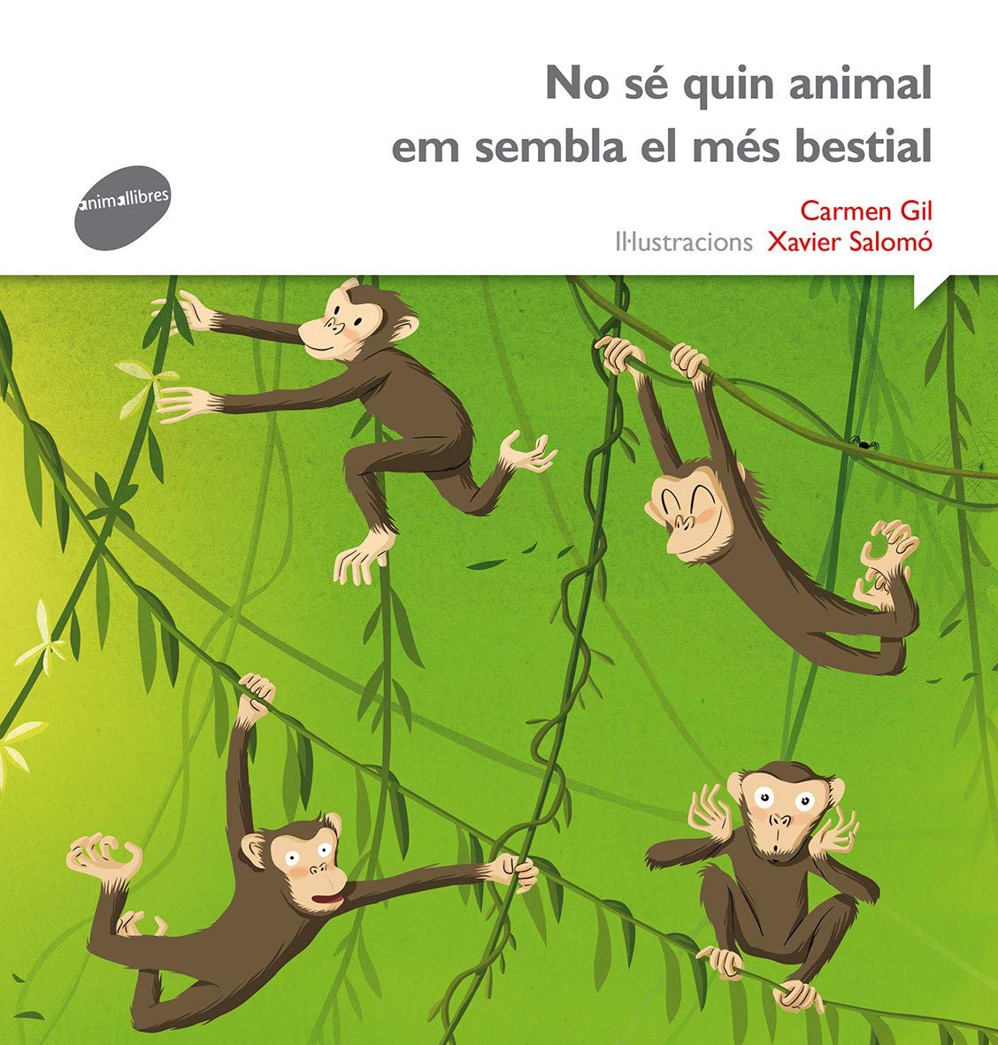 No sé quin animal em sembla el més bestial (Oreneta, Band 2) Children's books