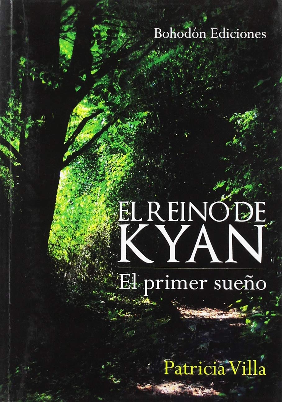 El reino de Kyan. El primer sueño (Índigo, Band 1) Action & Adventure